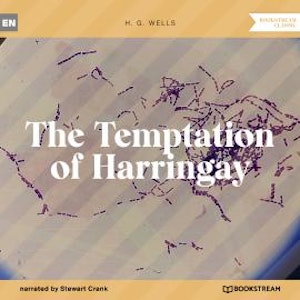 The Temptation of Harringay (Unabridged)