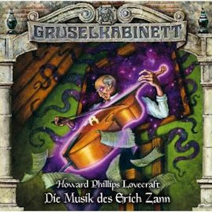 Gruselkabinett, Folge 185: Die Musik des Erich Zann