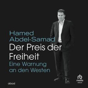 Der Preis der Freiheit audiobook, Hamed Abdel-Samad