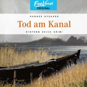 Tod am Kanal - Hinterm Deich Krimi, Band 5 (ungekürzt)