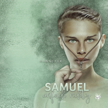 Samuel - einfach richtig audiobook, Hanni Fux