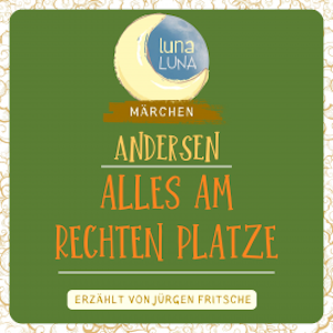 Alles am rechten Platze