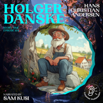Holger Danske (Story Time, Episode 104)