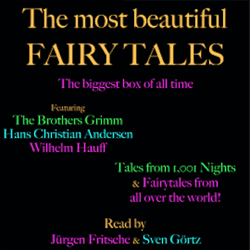 The most beautiful fairy tales! The biggest box of all time