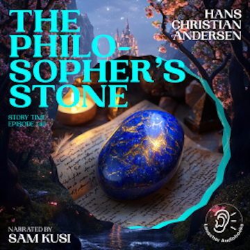 The Philosopher's Stone (Story Time, Episode 140)