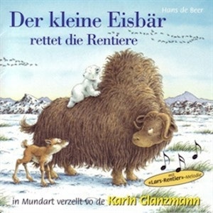 Der kleine Eisbär rettet die Rentiere (Schweizer Mundart)