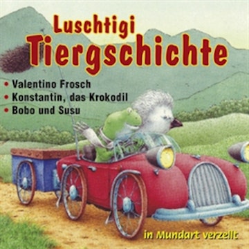 Luschtigi Tiergschichte 3