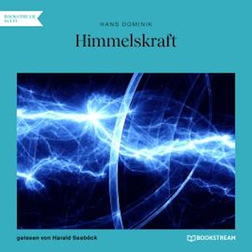 Himmelskraft (Ungekürzt)