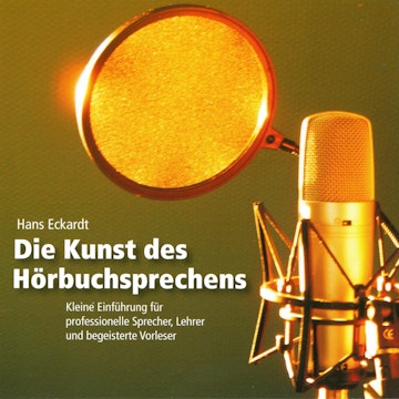 Die Kunst des Hörbuchsprechens