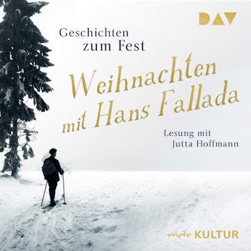 Weihnachten mit Hans Fallada. Geschichten zum Fest