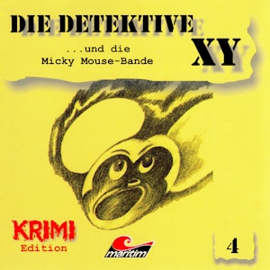 ...und die Micky Mouse-Bande (Die Detektive XY 4)