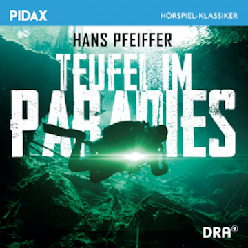 Teufel im Paradies audiobook, Hans Pfeiffer