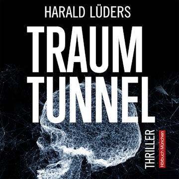 Traumtunnel