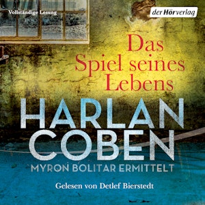 Das Spiel seines Lebens (Myron Bolitar ermittelt)