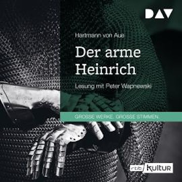 Der arme Heinrich (Gekürzt)