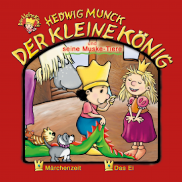 07: Der kleine König und seine Muske-Tiere