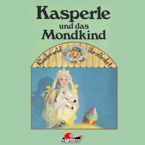 Kasperle und das Mondkind