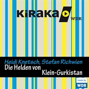 Kiraka - Die Helden von Klein-Gurkistan