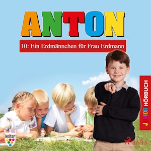 Ein Erdmännchen für Frau Erdmann (Anton 10)