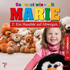 Ein Hasebär auf Abwegen (Gewusst wie - mit Marie 2)