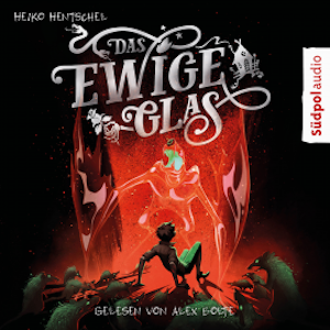 Das ewige Glas (Glas-Trilogie Band 3)