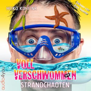 Voll verschwommen: Strandchaoten