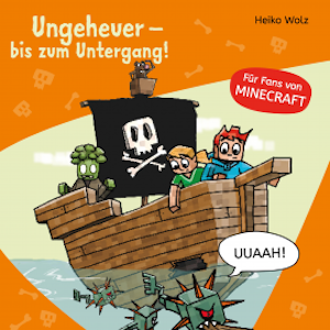 Minecraft  4: Ungeheuer – bis zum Untergang!