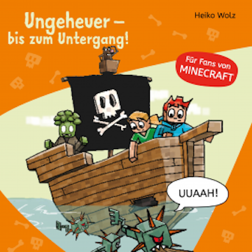 Minecraft  4: Ungeheuer – bis zum Untergang!