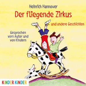 Der fliegende Zirkus und andere Geschichten