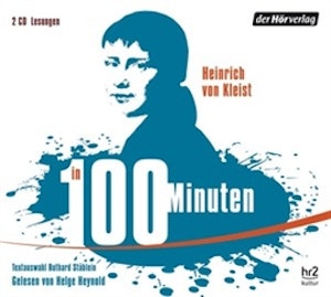 Kleist in 100 Minuten