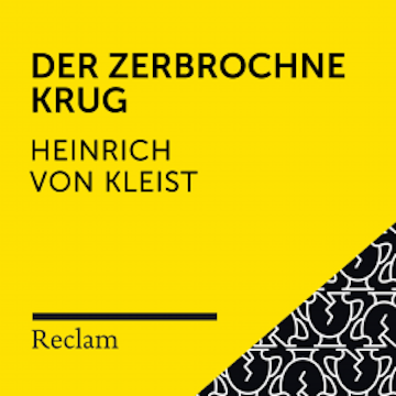 Kleist: Der zerbrochne Krug