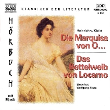 Die Marquise von O... - Das Bettelweib von Locarno