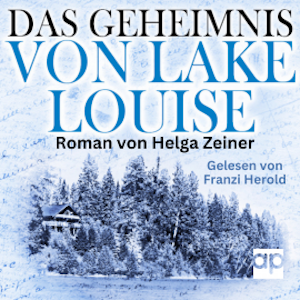 Das Geheimnis von Lake Louise