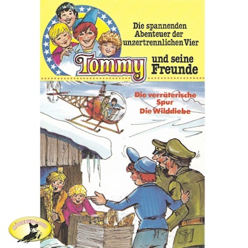 Die verräterische Spur / Die Wilddiebe (Tommy und seine Freunde 5)