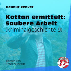 Kottan ermittelt: Saubere Arbeit