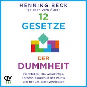 12 Gesetze der Dummheit