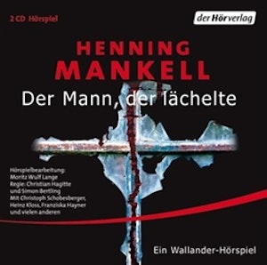 Der Mann, der lächelte (Kurt Wallander - Die Kriminalromane 4)