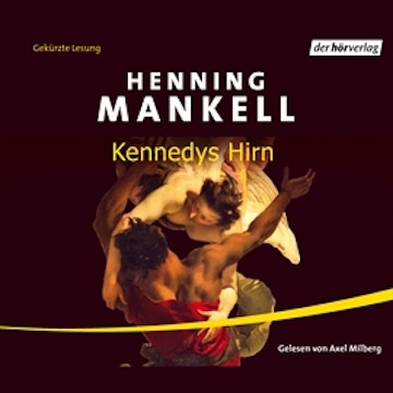 Kennedys Hirn (Non-Wallander 1)