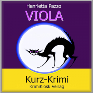 Viola Kurzkrimi