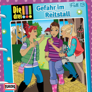 Fall 13: Gefahr im Reitstall