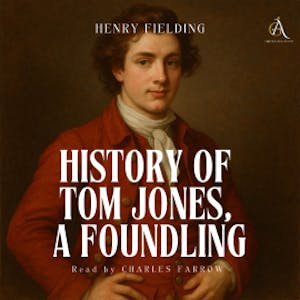 History of Tom Jones, a Foundling - Audiobook, Henry Fielding