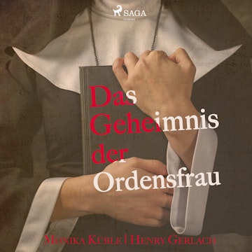 Das Geheimnis der Ordensfrau