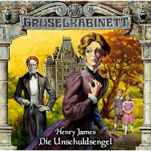 Die Unschuldsengel (Gruselkabinett 5)