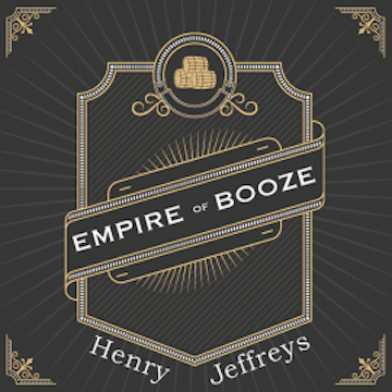 Empire of Booze