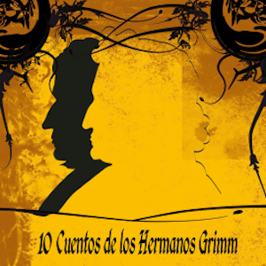 10 Cuentos de los Hermanos Grimm