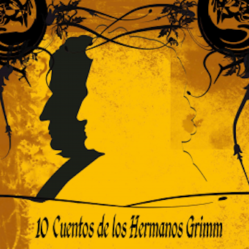 10 Cuentos de los Hermanos Grimm