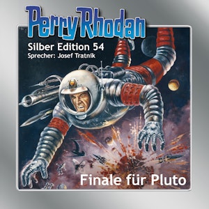 Perry Rhodan Silber Edition 54: Finale für Pluto