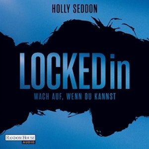 Locked in: Wach auf, wenn du kannst