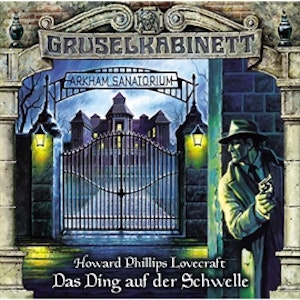 Das Ding auf der Schwelle (Gruselkabinett 78)