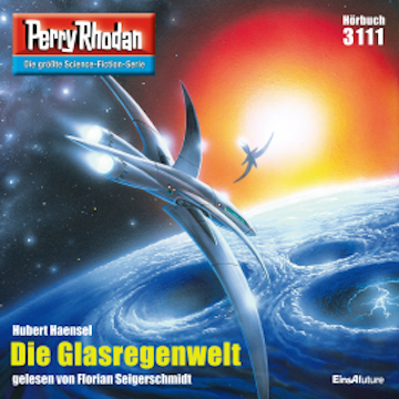 Perry Rhodan 3111: Die Glasregenwelt